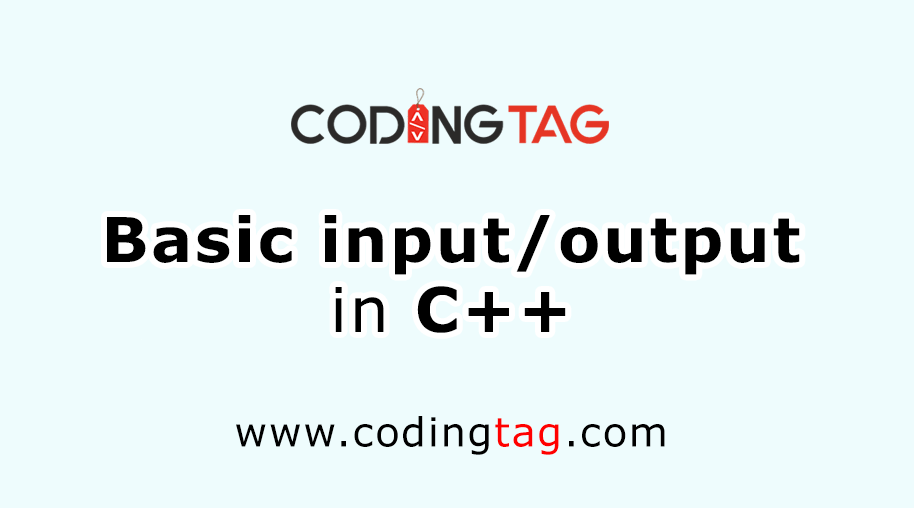 Basic Input / Output in C++