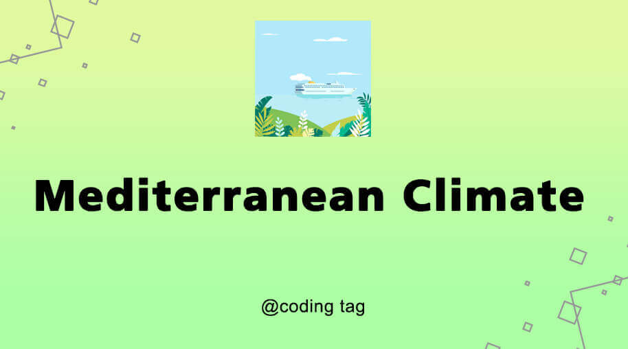 Mediterranean Climate
