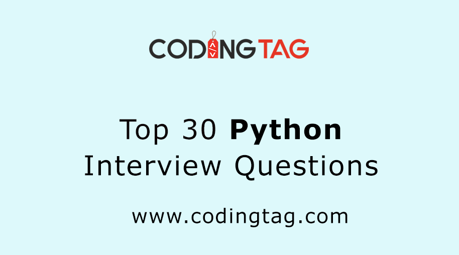Top 30 Python Interview Questions