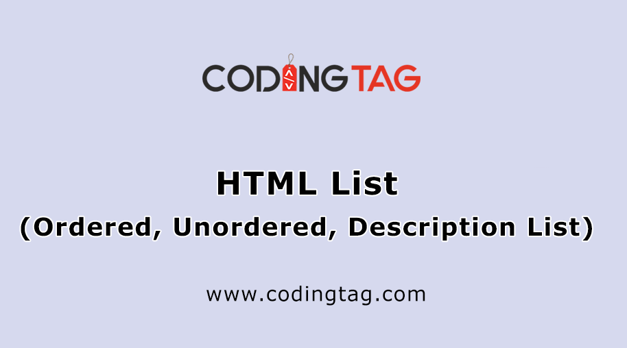HTML List (Ordered, Unordered, Description List)