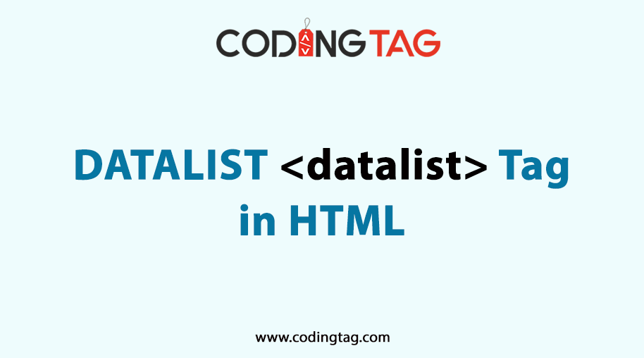 HTML DATALIST (<datalist>) Tag