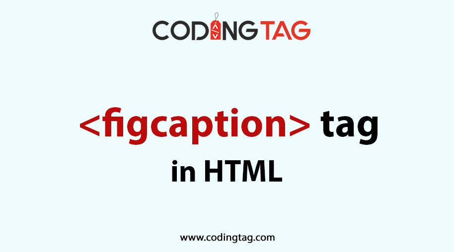 HTML FIGCAPTION (<figcaption>) Tag