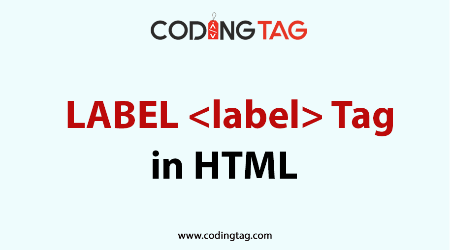 HTML LABEL <label> Tag