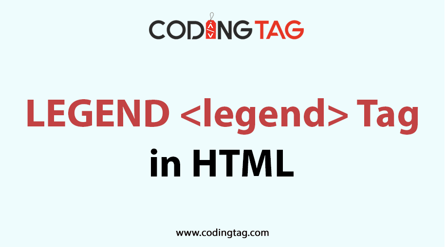 HTML LEGEND <legend> Tag