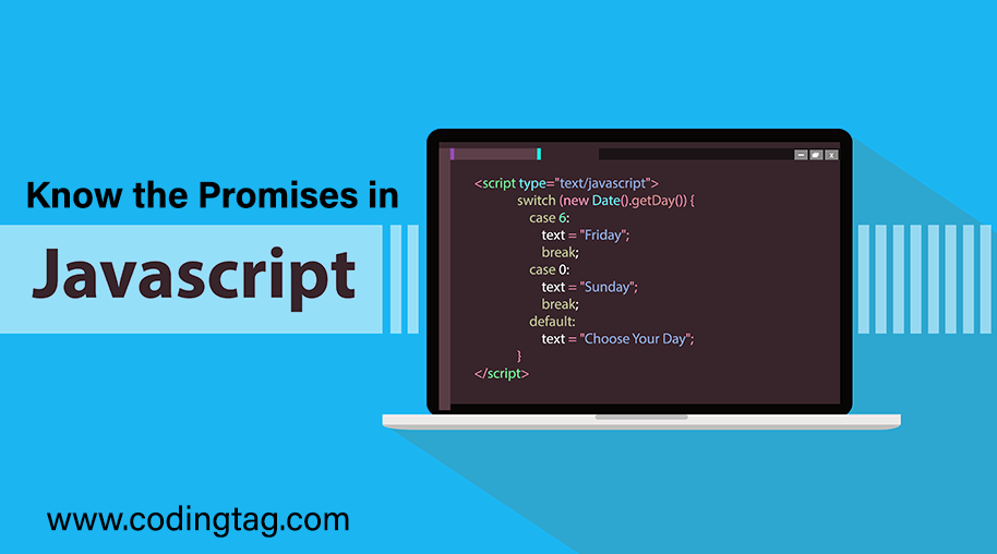 Know the promises in JavaScript