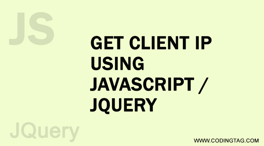 Get Client IP using JavaScript, JQuery