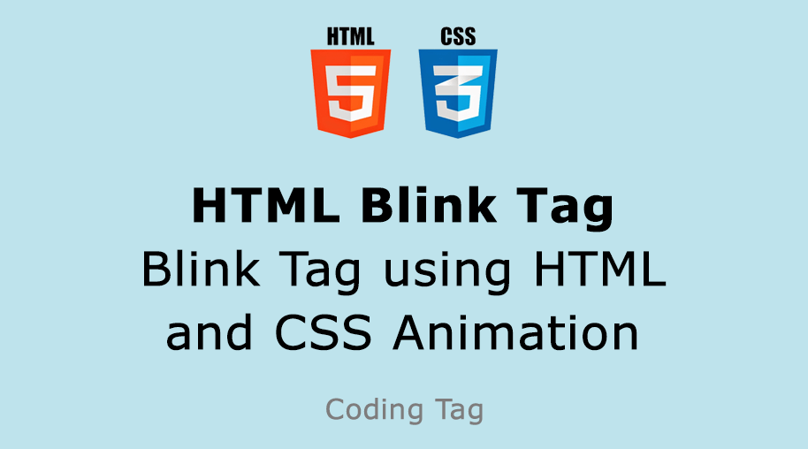 HTML Blink Tag - Blink Tag using HTML and CSS Animation
