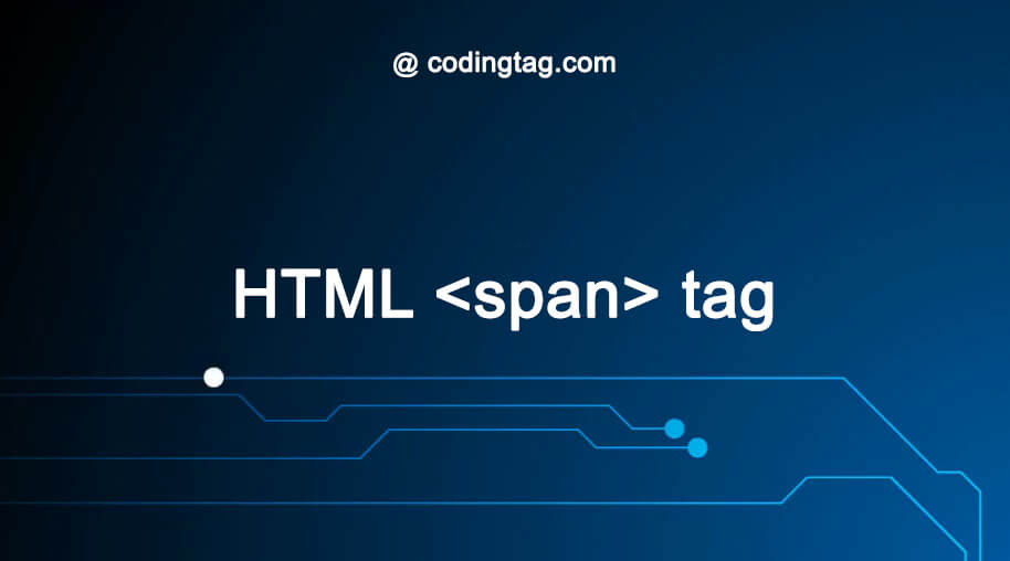 HTML span <span> tag