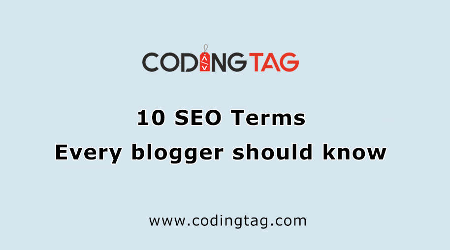 10 SEO Terms Every blogger should know