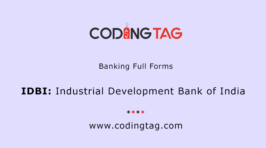 IDBI Full Form - Industrial Development Bank of India
