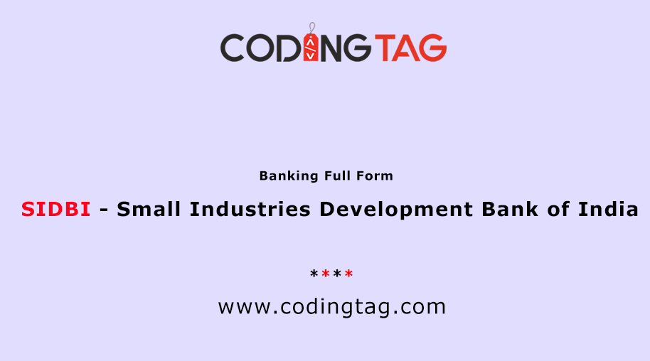 SIDBI Full Form - Small Industries Development Bank of India