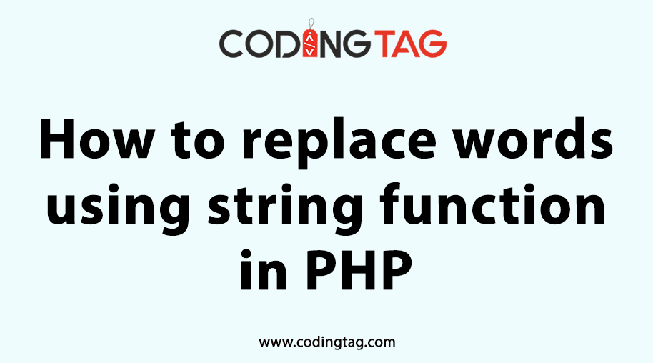 How to replace words using string function in php