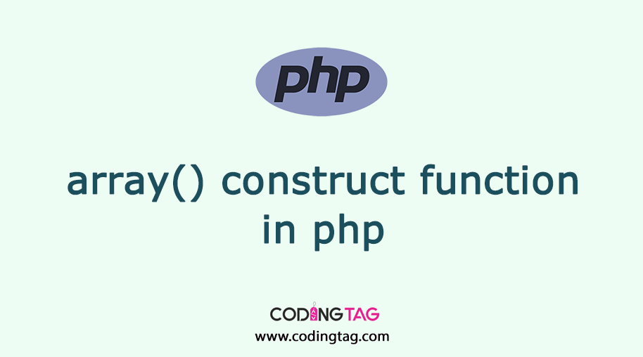PHP array() cconstruct Function