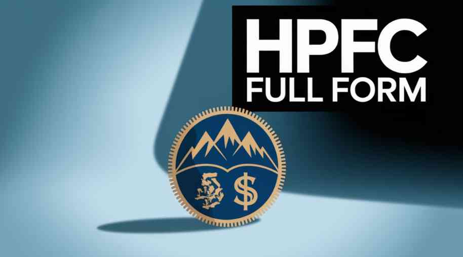 HPFC Full Form-Himachal Pradesh Financial Corporation