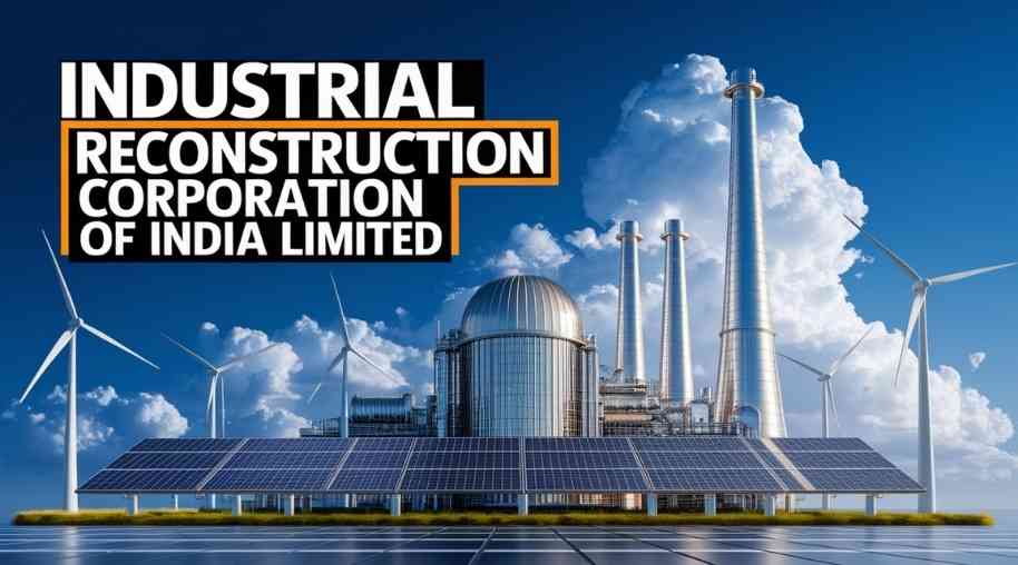 IRa Full Form-Industrial Reconstruction Corporation of India Limited