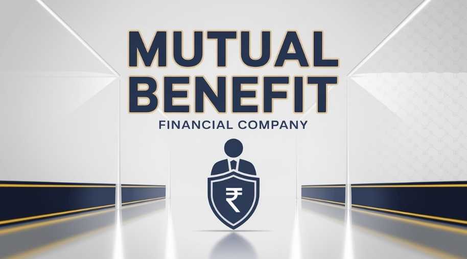 MBFC Full Form-Mutual Benefit Financial Company